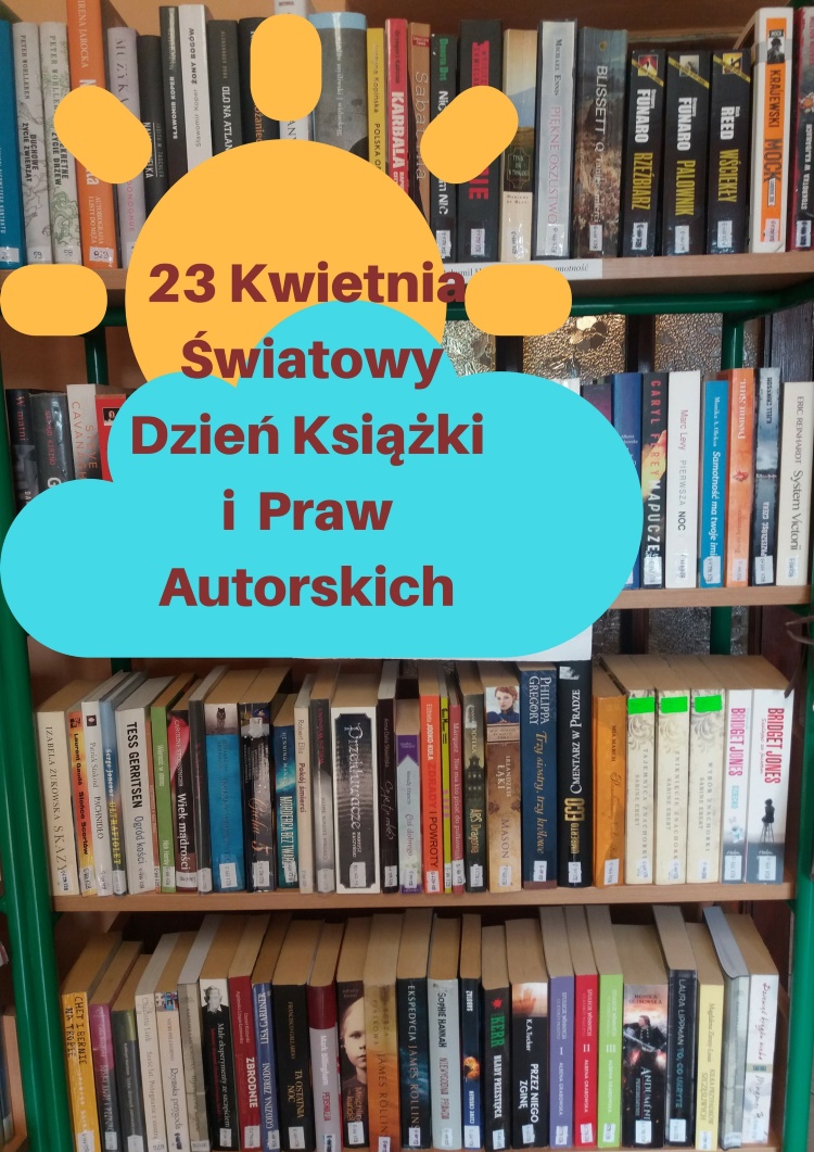 Plakat z książkami i tekstem - 23 kwietnia światowy dzień książki i praw autorskich